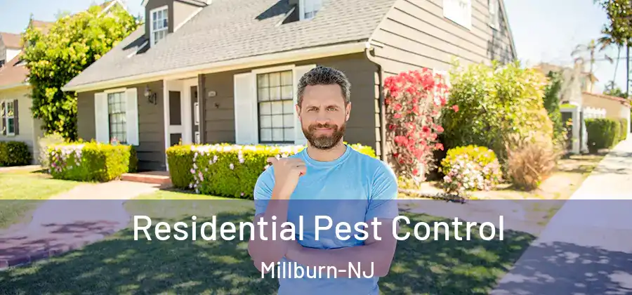 Residential Pest Control Millburn-NJ